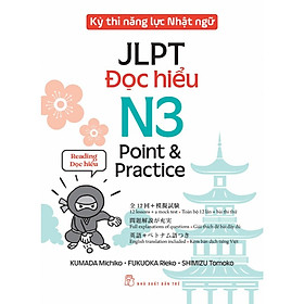 Sách - Kỳ Thi Năng Lực Nhật Ngữ JLPT N3 Point & Practice: Đọc Hiểu (NXB Trẻ)