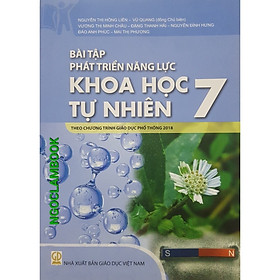 ￼Sách - Bài tập phát triển năng lực Khoa Học Tự Nhiên lớp 7