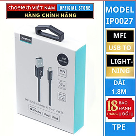 Cáp sạc Choetech IP00 nhanh MFI Usb to Light-ning 2.4A  (Hàng chính hãng)