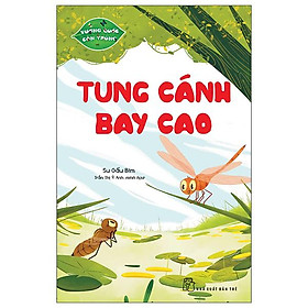 Vương Quốc Côn Trùng - Tung Cánh Bay Cao