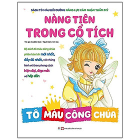 Sách Tô Màu Bồi Dưỡng Năng Lực Cảm Nhận Thẩm Mỹ