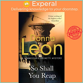Sách - So Shall You Reap by Donna Leon (UK edition, hardcover)