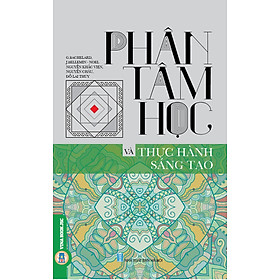 [Download Sách] Phân Tâm Học Và Thực Hành Sáng Tạo