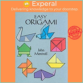 Sách - Easy Origami by John Montroll (US edition, paperback)