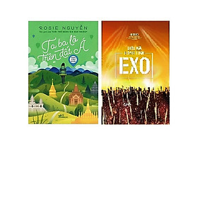 [Download Sách] Combo sách tuổi thanh xuân: Ta ba lô trên đất Á + Giải mã hành tinh EXO