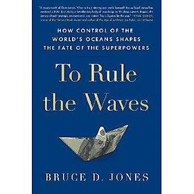  To Rule the Waves