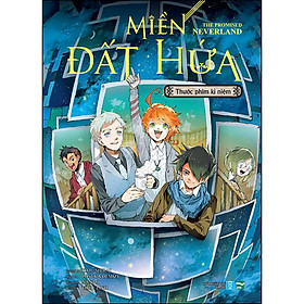 Miền Đất Hứa - The Promised Neverland - Thước Phim Kỉ Niệm (Light Novel)