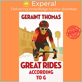 Sách - Great Rides According to G by Geraint Thomas (UK edition, hardcover)