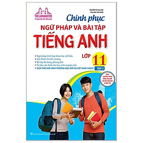 Hình ảnh The Langmaster - Chinh Phục Ngữ Pháp Và Bài Tập Tiếng Anh Lớp 11 - Tập 2