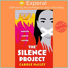 Sách - The Silence Project by Carole Hailey (UK edition, paperback)