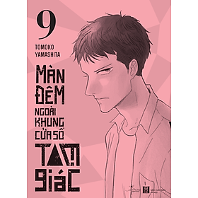 Màn Đêm Ngoài Khung Cửa Sổ Tam Giác - Tập 9