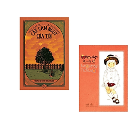 Ảnh bìa Combo 2 truyện Cực Hay Cho Bé: Cây Cam Ngọt Của Tôi+Totto - Chan Bên Cửa Sổ/ Tặng Bookmark Happy Life 