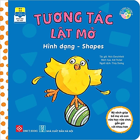 Sách Song Ngữ Việt Anh Cho Bé: Tương Tác Lật Mở - Hình dạng - Shapes