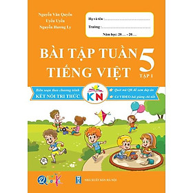 Bài Tập Tuần Tiếng Việt 5 - Tập 1 - Kết Nối Tri Thức - Bản Quyền