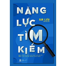 Sách  Năng Lực Tìm Kiếm - Skybooks - BẢN QUYỀN