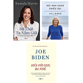 COMBO HỨA VỚI CON, BA NHÉ + SỰ THẬT TA NẮM GIỮ + NƠI ÁNH SÁNG CHIẾU SOI - Anh Ba