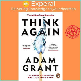 Sách - Think Again - The Power of Knowing What You Don't Know by Adam Grant (UK edition, paperback)