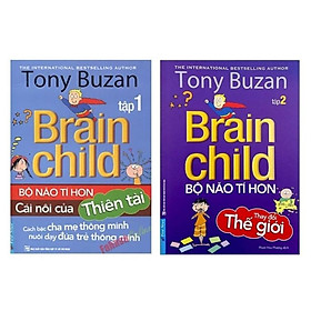 Hình ảnh Combo 2 cuốn sách: Tony Buzan - Tập 1: Bộ Não Tí Hon Cái Nôi Của Thiên Tài + Tony Buzan - Tập 2: Bộ Não Tí Hon Thay Đổi Thế Giới (Tái Bản 2020)