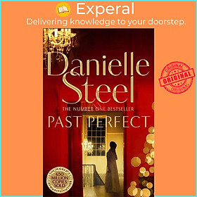 Sách - Past Perfect - A spellbinding story of an unexpected friendship spannin by Danielle Steel (UK edition, paperback)