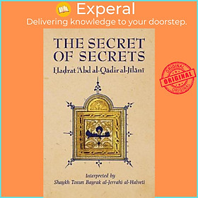 Sách - The Secret of Secrets by &#x27;Abd al-Qadir al-Jilani (UK edition, paperback)