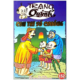 Truyện Tranh Trạng Quỷnh - Tập 152 Con Trĩ Sổ Chuồng