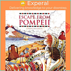 Sách - Escape from Pompeii by Christina Balit (UK edition, paperback)