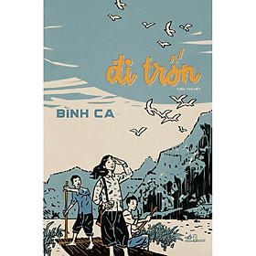 Sách - Đi trốn (Bìa mềm) (tặng kèm bookmark thiết kế)