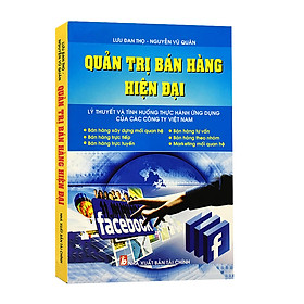 Nơi bán Quản Trị Bán Hàng Hiện Đại (Lý Thuyết và Ứng Dụng) - Giá Từ -1đ