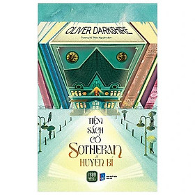 Tiệm Sách Cổ Sotheran Huyền Bí - Bản Quyền