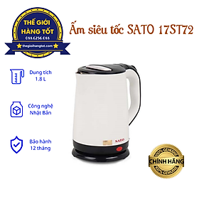 Mua Ấm siêu tốc SATO 17ST72 1 8L - Hàng chính hãng - Inox cao cấp không gỉ  cảm biến nhiệt độ  công nghệ Nhật Bản