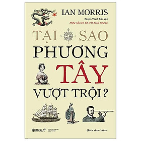 Sách Tại Sao Phương Tây Vượt Trội
