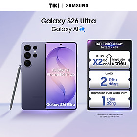 Điện Thoại Samsung Galaxy S26 Ultra (12GB/256GB) - Hàng Chính Hãng