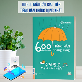 600 Câu Giao Tiếp Tiếng Hàn Thông Dụng