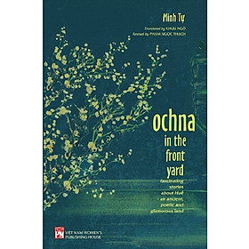 Ochna In The Front Yard - Fascinating Stories About Huế - An Ancient, Poetic And Glamorous Land (PNU)