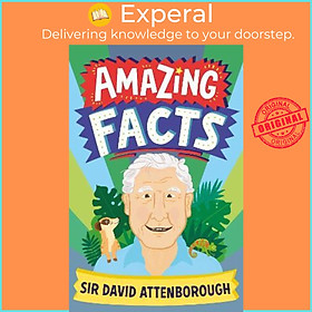 Sách - Amazing Facts Sir David Attenborough by Hannah Wilson (UK edition, paperback)