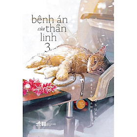 Bệnh án của thần linh - Tập 3 - Bản Quyền