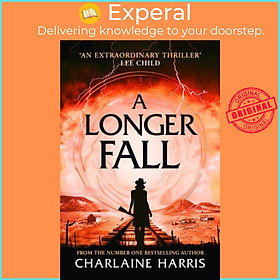 Sách - A Longer Fall - a gripping fantasy thriller from the bestselling auth by Charlaine Harris (UK edition, paperback)
