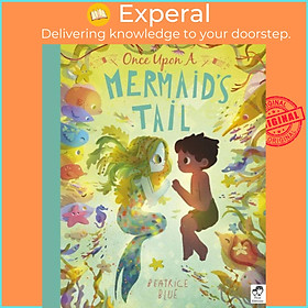 Sách - Once Upon a Mermaid's Tail by Beatrice Blue (UK edition, paperback)