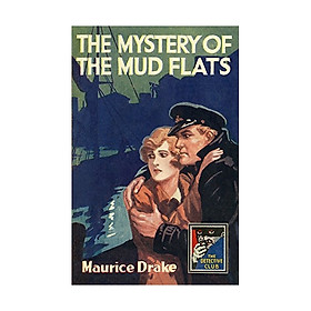 The Mystery Of The Mud Flats