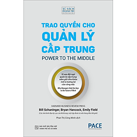 Trao Quyền Cho Quản Lý Cấp Trung - Power To The Middle
