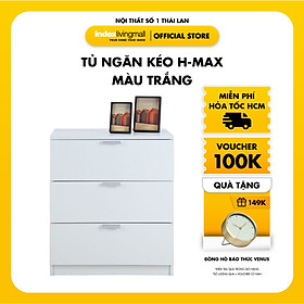 [ Miễn Phí Vận Chuyển & Lắp Đặt ] Tủ ngăn kéo 3 tầng H-MAX gỗ công nghiệp cao cấp phủ melamine chống ẩm, màu trắng sang trọng | Index Living Mall - Phân phối độc quyền tại Việt Nam