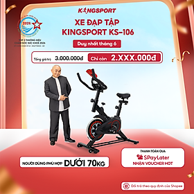 Xe đạp tập KINGSPORT KS-106 khung, khung sườn chắc chắn, tích hợp đồng hồ đo lường chỉ số, cân nặng phù hợp từ dưới 70kg