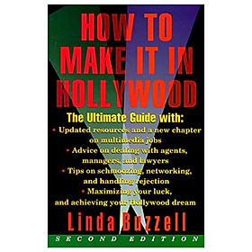 [Download Sách] How To Make It In Hollywood