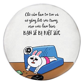 Gối tròn Chỉ cần bạn tự tin - GOFU405