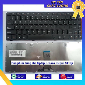 Bàn phím dùng cho laptop Lenovo Idepad S410p - Hàng Nhập Khẩu New Seal