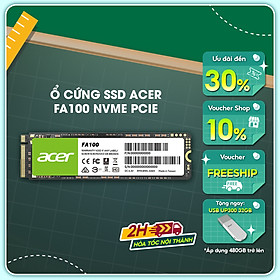 Ổ cứng SSD Acer FA100 M2 NVMe PCIe Gen3 128GB - 2TB - Hàng chính hãng