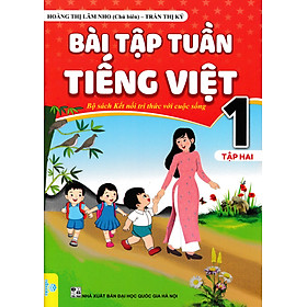 Bài Tập Tuần Tiếng Việt 1 - Tập 2 (Bộ Sách Kết Nối Tri Thức Với Cuộc Sông - ND)