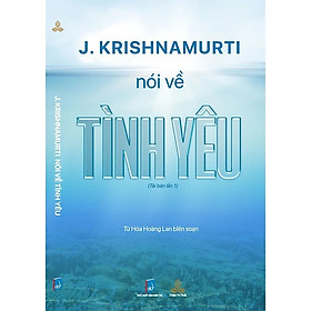 Hình ảnh sách Sách Krishnamurti Nói Về Tình Yêu