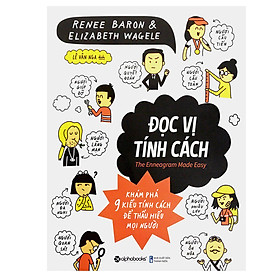 ĐỌC VỊ TÍNH CÁCH – Khám phá 9 kiểu tính cách để thấu hiểu (*** Sách Bản Quyền ***)