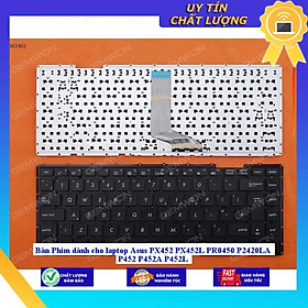 Bàn Phím dùng cho laptop Asus PX452 PX452L PR0450 P2420LA P452 P452A P452L - Hàng Nhập Khẩu New Seal